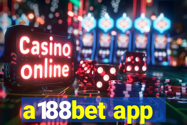 a188bet app